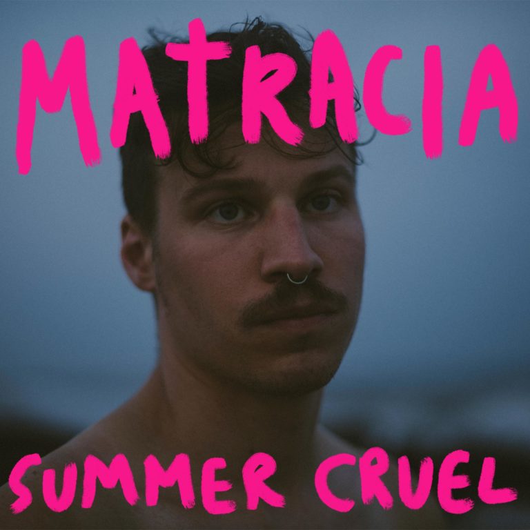Matracia's Summer Cruel EP Artwork